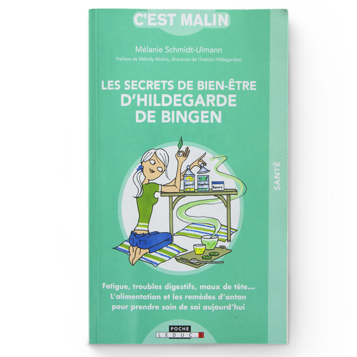Livre les Secrets de Bien-Être d'Hildegarde de Bingen - Editions Leduc - Aromandise - couverture