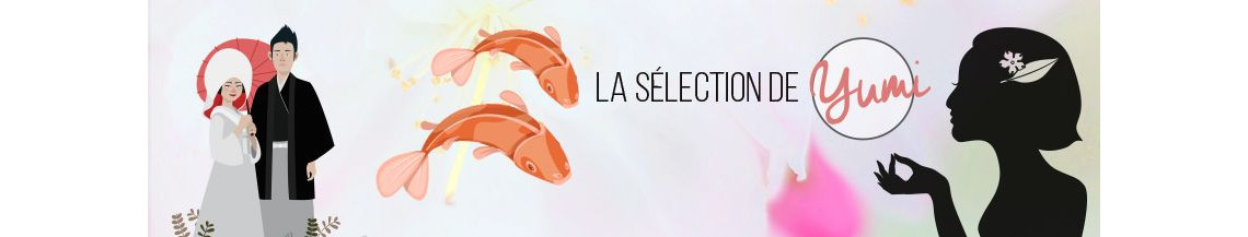 La Sélection de Yumi de Mai - Juin 2019 